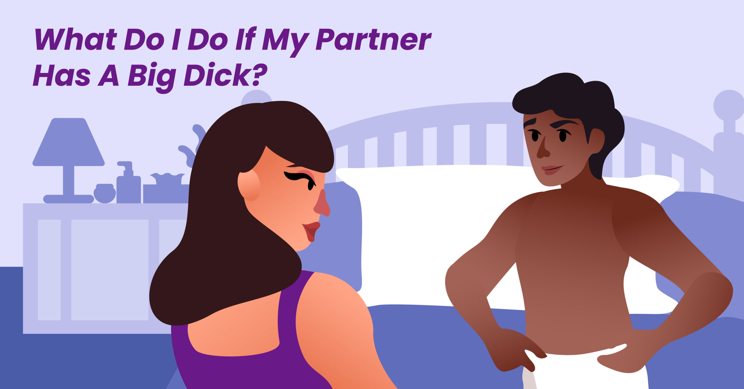 My Boyfriend Has A Big Dick