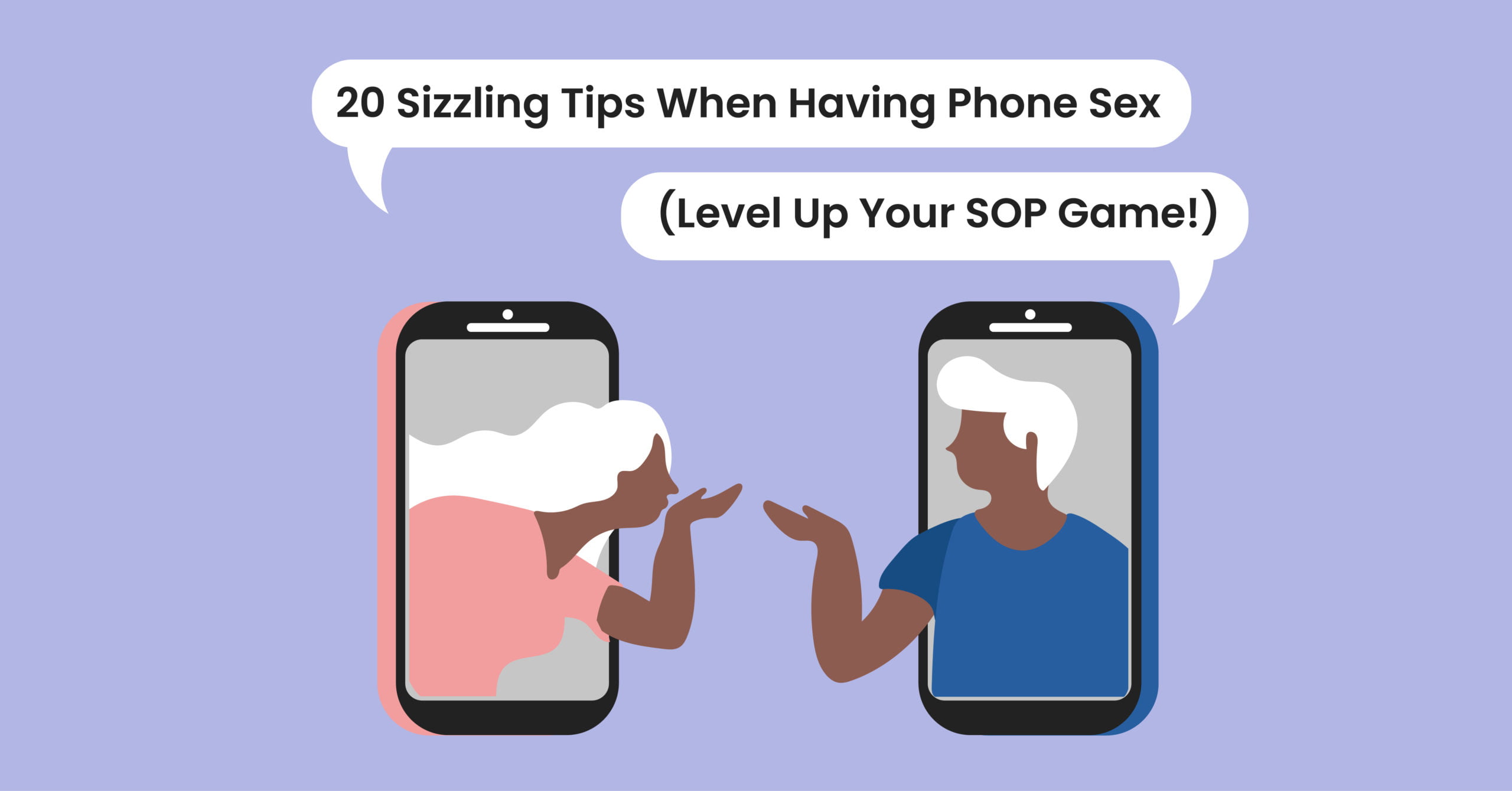 20 Sizzling Tips When Having Phone Sex Level Up Your Sop