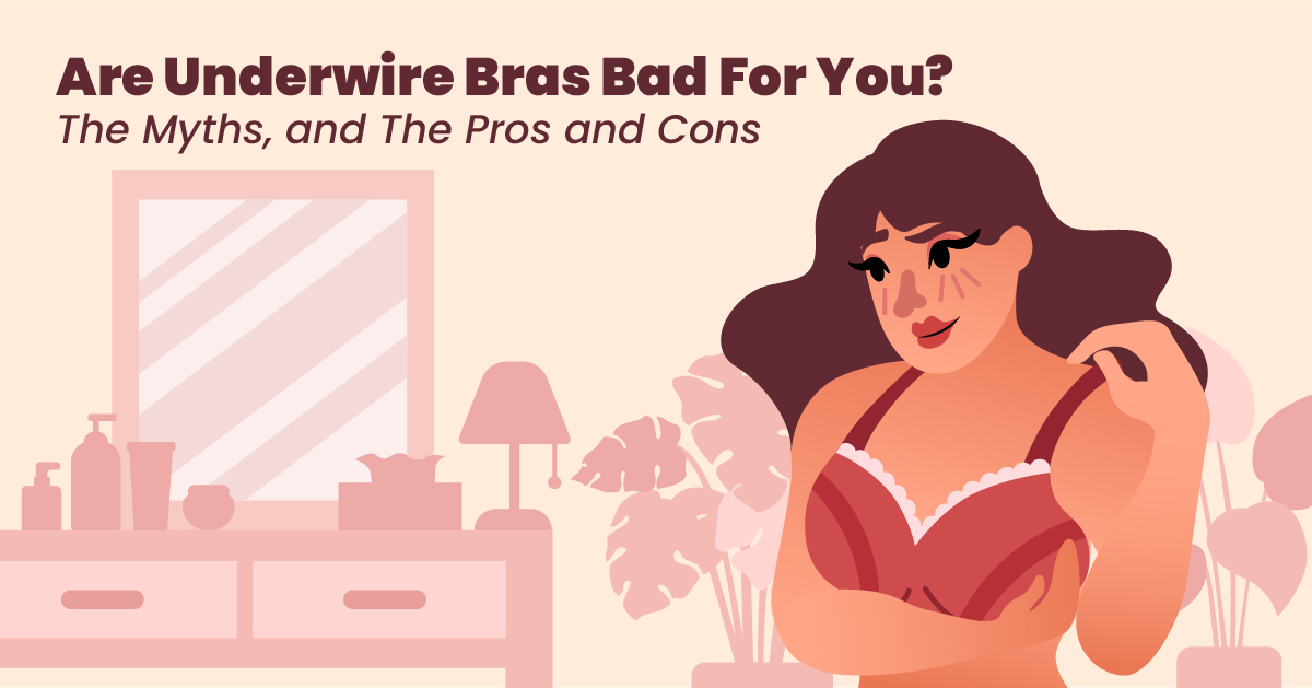 Why Do Wired Bras Exist?