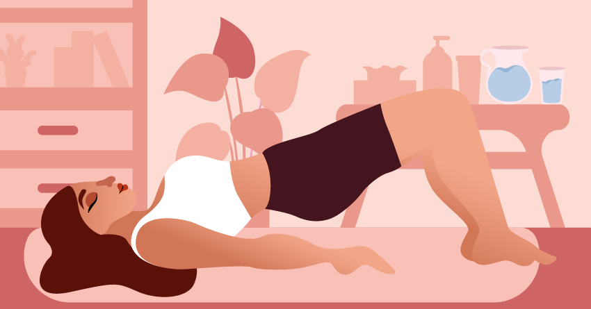 Strengthen your pelvic floor with kegel exercises. 