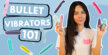 How to use a bullet vibrator