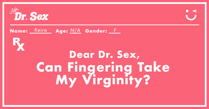 Can Fingering Take My Virginity?