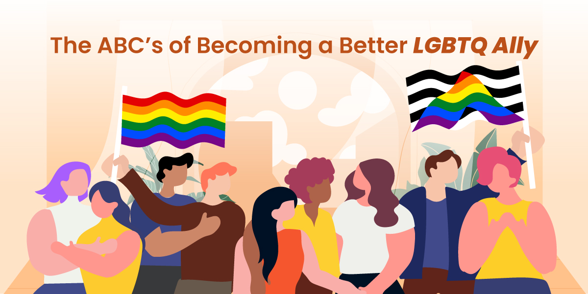 The ABC's of Becoming a Better LGBTQ Ally