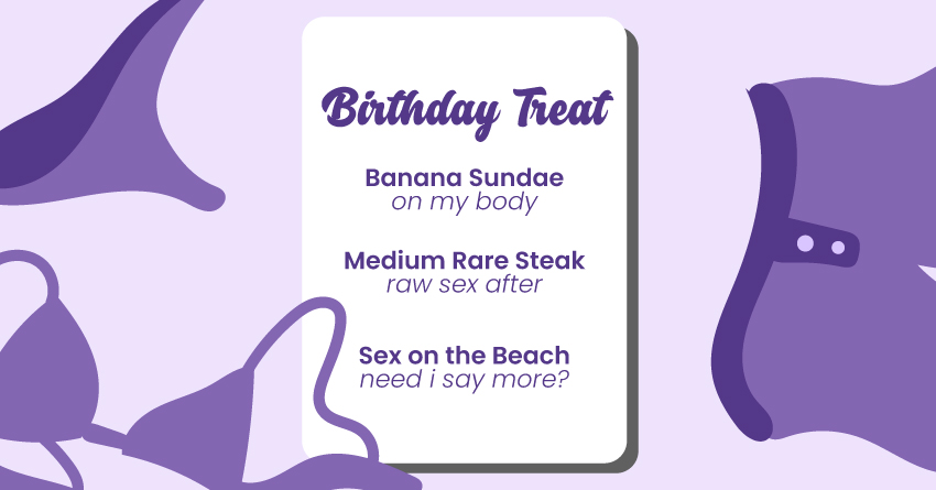 Create a sex menu for the birthday celebrant.