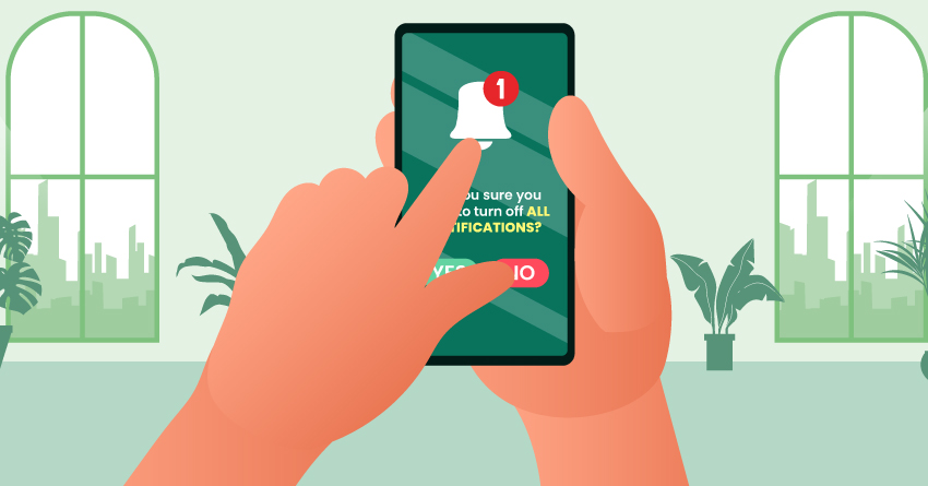 Turn off notifications.