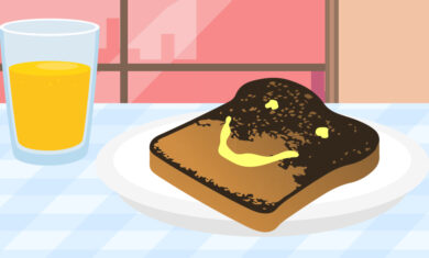 The Hopeful Optimism Behind the Burnt Toast Theory